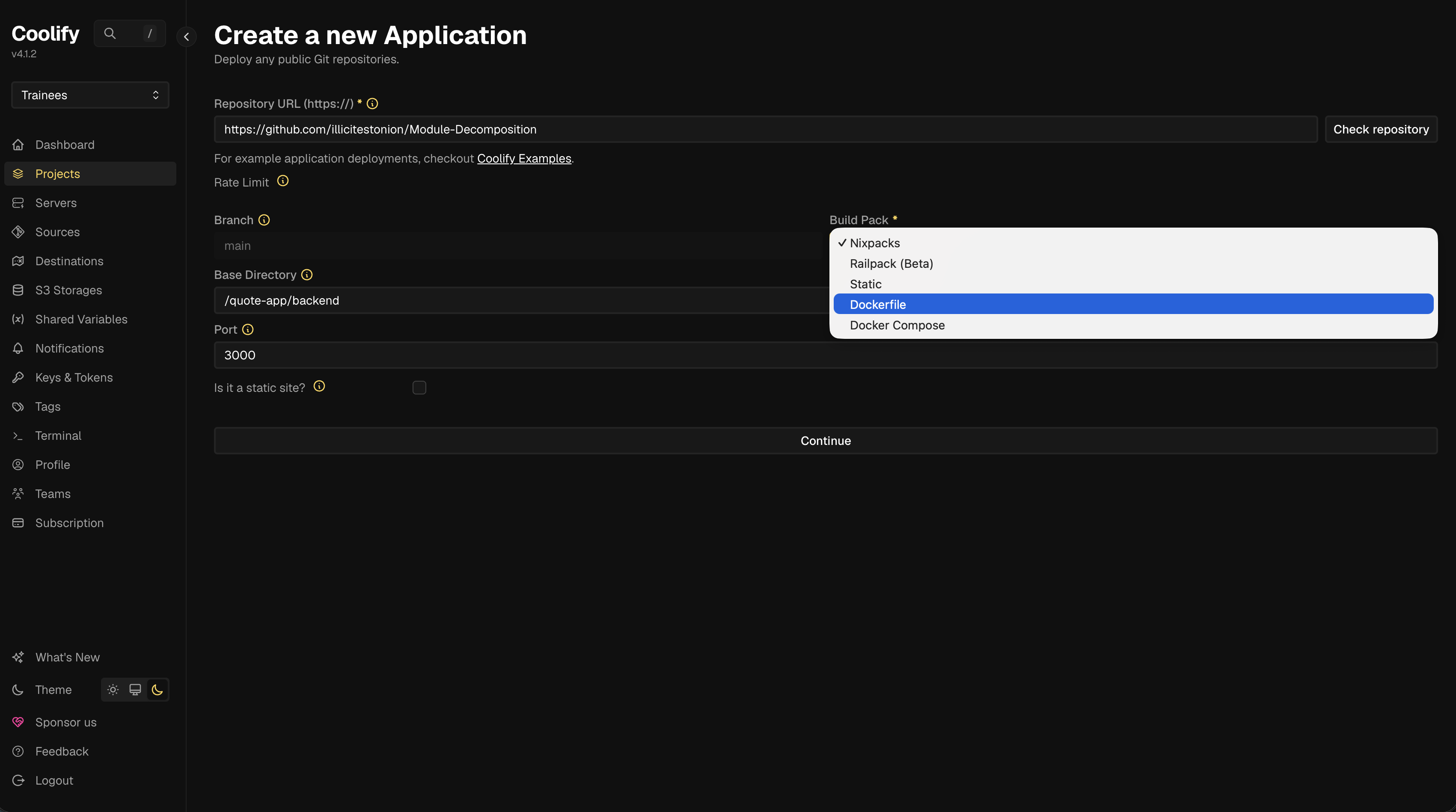 Select &ldquo;Dockerfile&rdquo; from the &ldquo;Build Pack&rdquo; menu